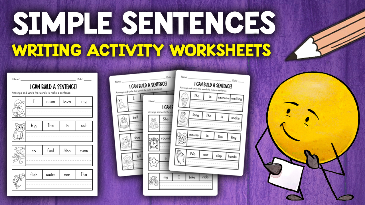 Simple Sentence Writing Worksheets